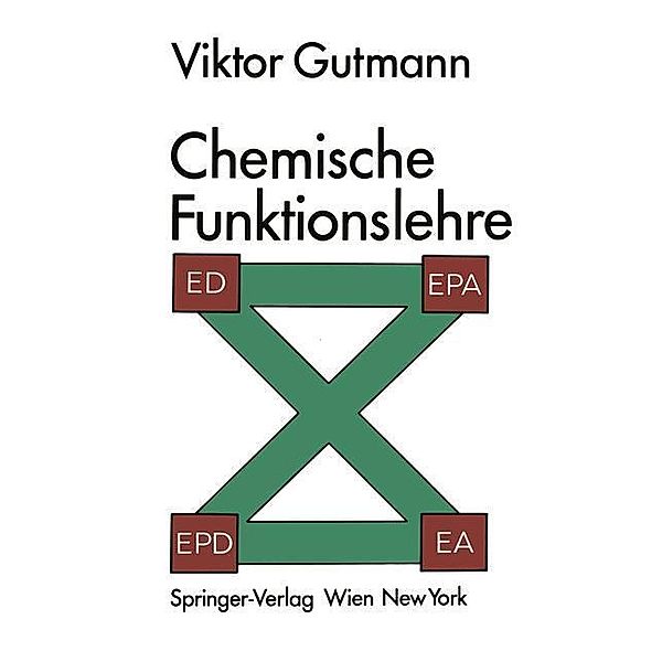 Chemische Funktionslehre, Viktor Gutmann