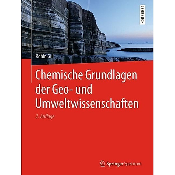 Chemische Grundlagen der Geo- und Umweltwissenschaften, Robin Gill