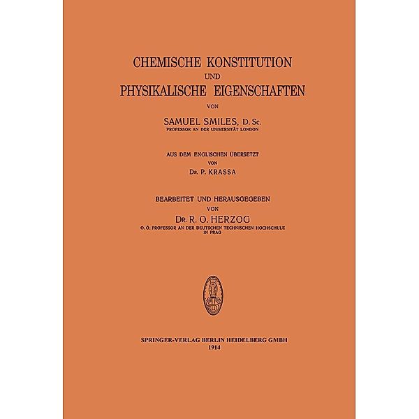 Chemische Konstitution und Physikalische Eigenschaften, Samuel Smiles