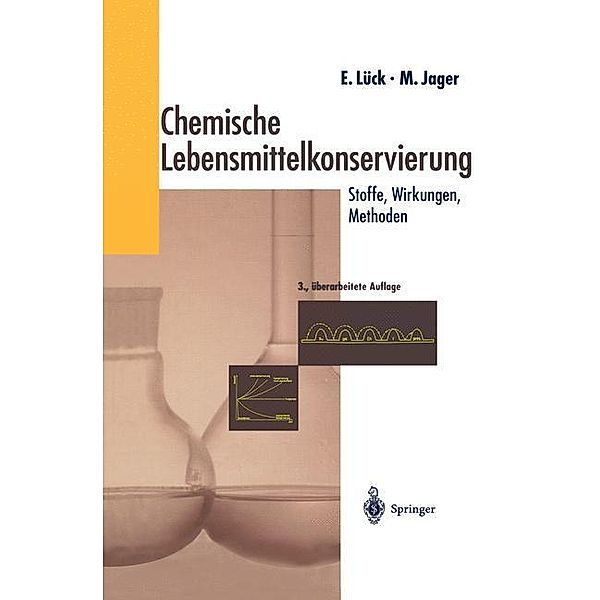 Chemische Lebensmittelkonservierung, Erich Lück, Martin Jager