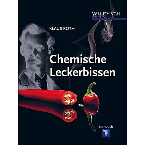 Chemische Leckerbissen, Klaus Roth