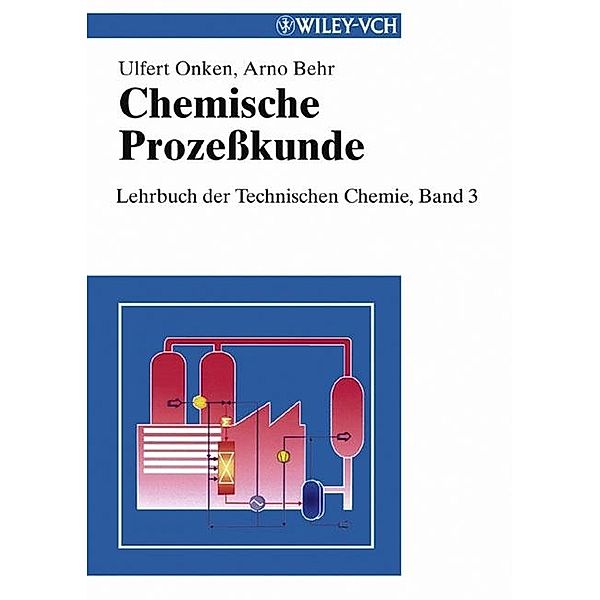 Chemische Prozeßkunde, Ulfert Onken, Arno Behr
