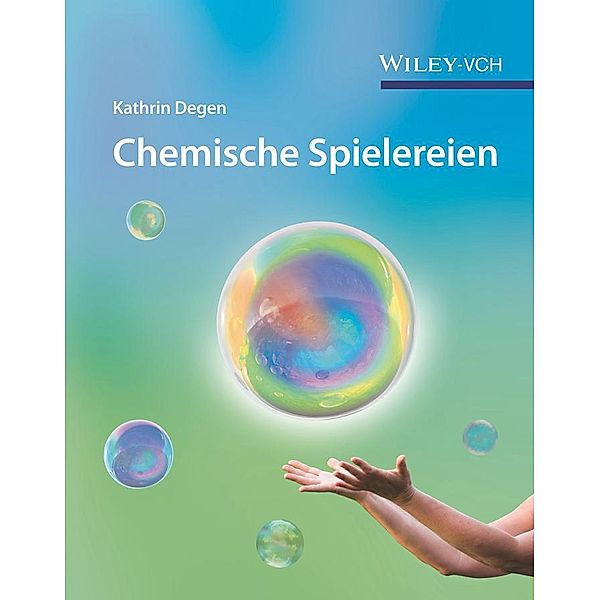 Chemische Spielereien, Kathrin Degen