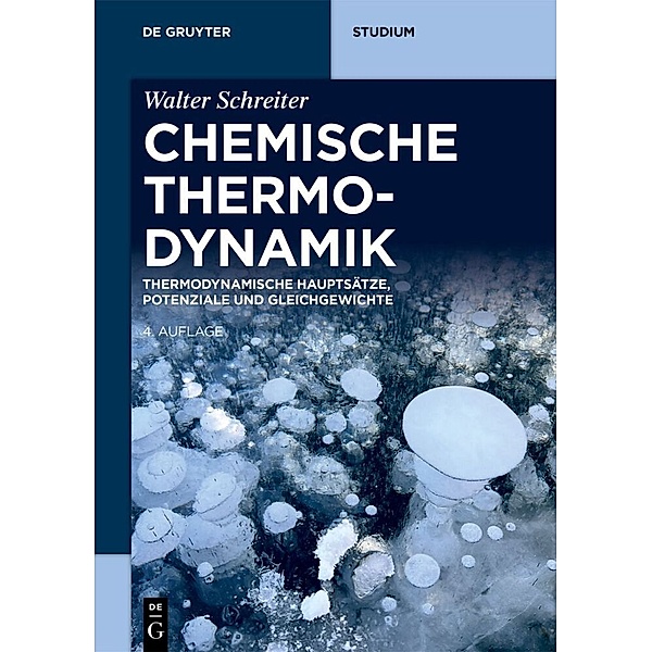 Chemische Thermodynamik, Walter Schreiter
