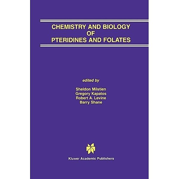 Chemistry and Biology of Pteridines and Folates