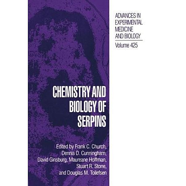 Chemistry and Biology of Serpins