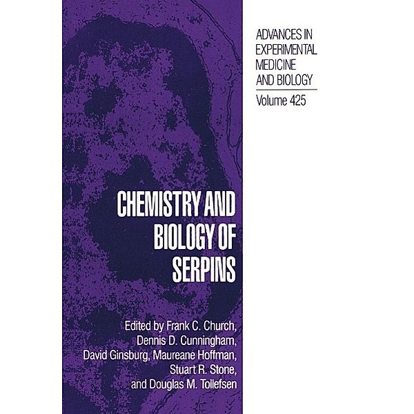 Chemistry and Biology of Serpins / Advances in Experimental Medicine and Biology Bd.425