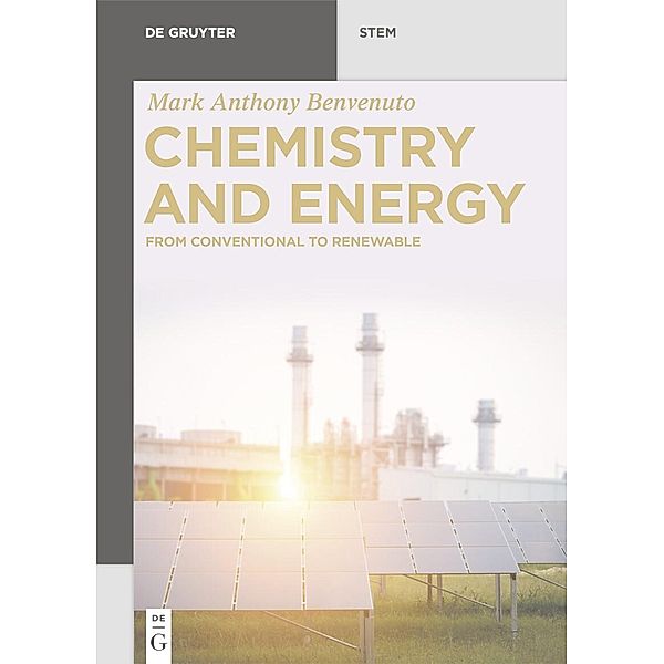 Chemistry and Energy, Mark Anthony Benvenuto