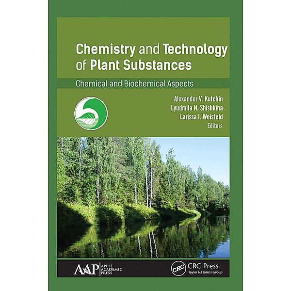 Chemistry and Technology of Plant Substances