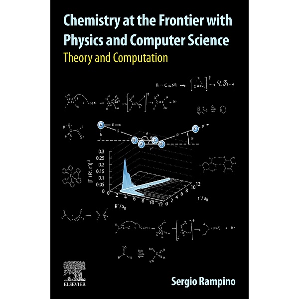 Chemistry at the Frontier with Physics and Computer Science, Sergio Rampino