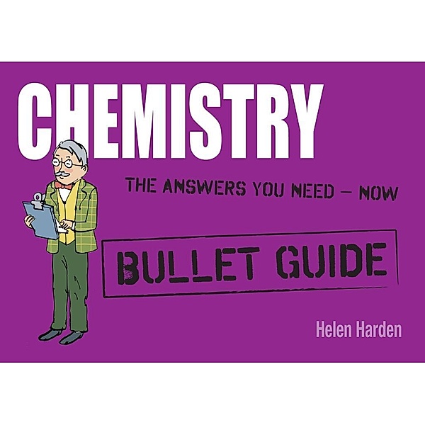 Chemistry: Bullet Guides, Helen Harden