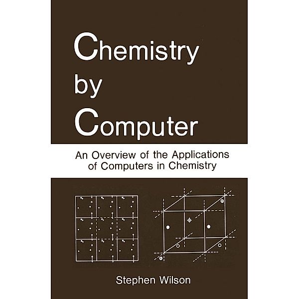 Chemistry by Computer, Stephen Wilson
