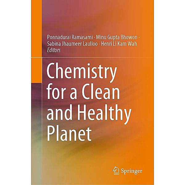 Chemistry for a Clean and Healthy Planet