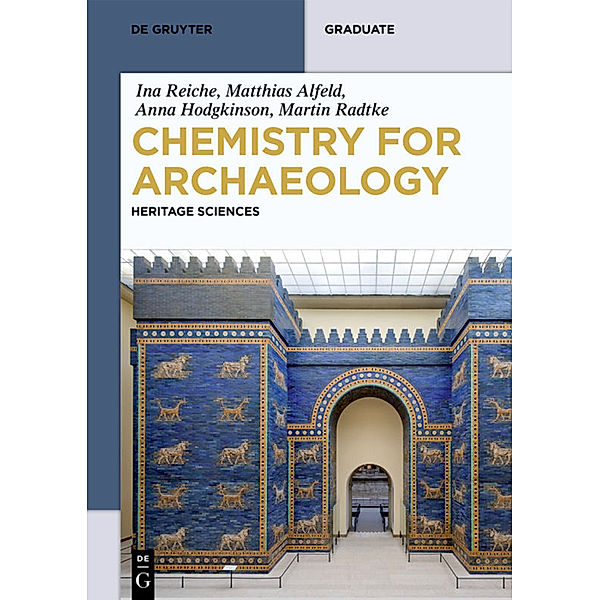 Chemistry for Archaeology, Ina Reiche