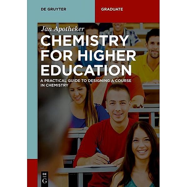 Chemistry for Higher Education / De Gruyter Textbook, Jan H. Apotheker