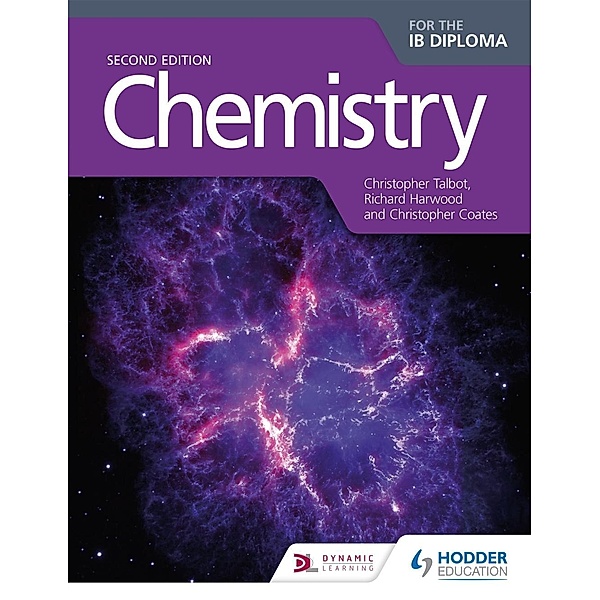 Chemistry for the IB Diploma Second Edition, Richard Harwood, Christopher Coates, Christopher Talbot