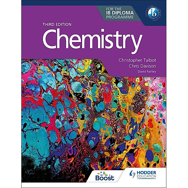 Chemistry for the IB Diploma Third edition / For the IB Diploma, Christopher Talbot, Chris Davison