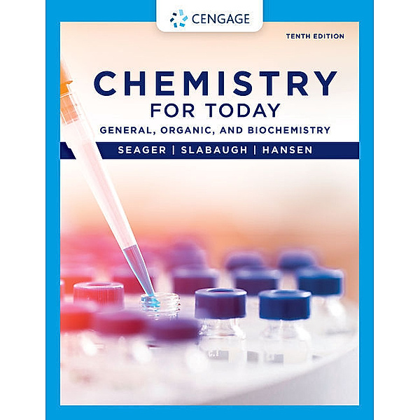 Chemistry for Today, Spencer Seager, Michael Slabaugh, Maren Hansen