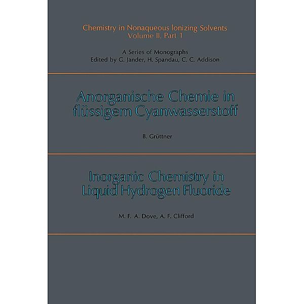 Chemistry in Anhydrous, Prototropic Solvents, Barbara Grüttner, Michael F. A. Dove, Alan F. Clifford