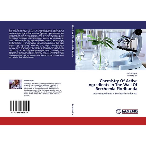 Chemistry Of Active Ingredients In The Wall Of Berchemia Floribunda, Ruth Kanyeki, He Yong Zhi