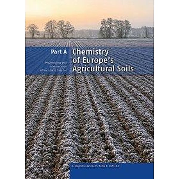 Chemistry of Europe's Agricultural Soils, Part A