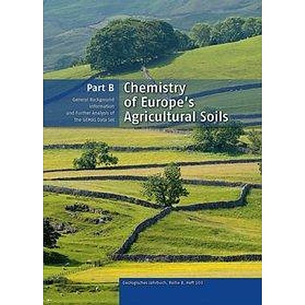 Chemistry of Europe's Agricultural Soils, Part B