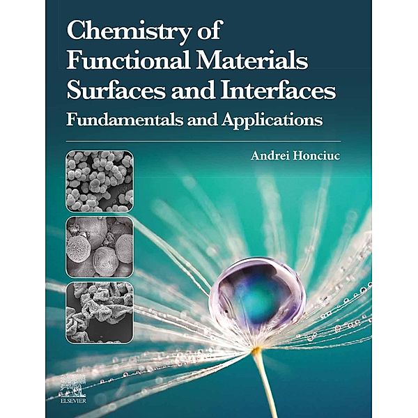 Chemistry of Functional Materials Surfaces and Interfaces, Andrei Honciuc