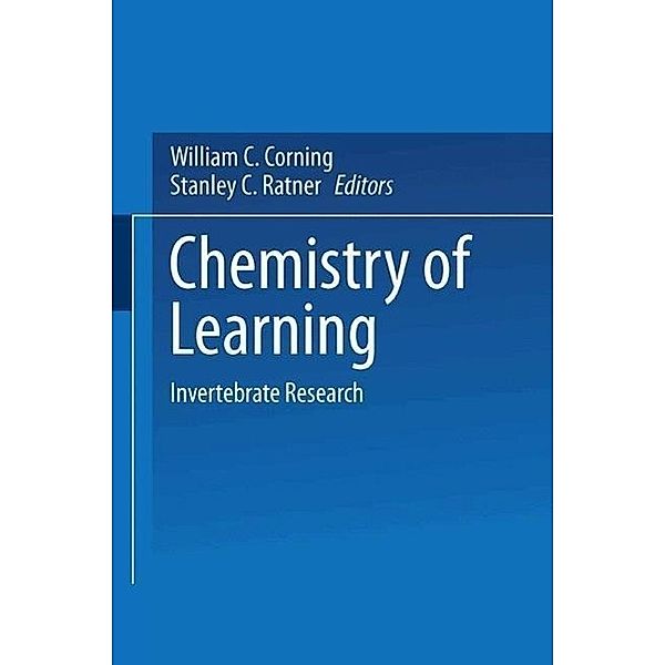 Chemistry of Learning, W. C. Corning, Stanley C. Ratner, American Institute of Biological Sciences