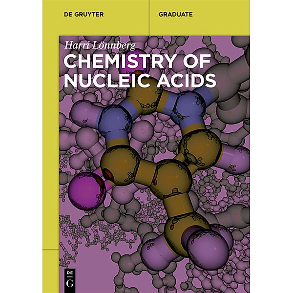 Chemistry of Nucleic Acids, Harri Lönnberg