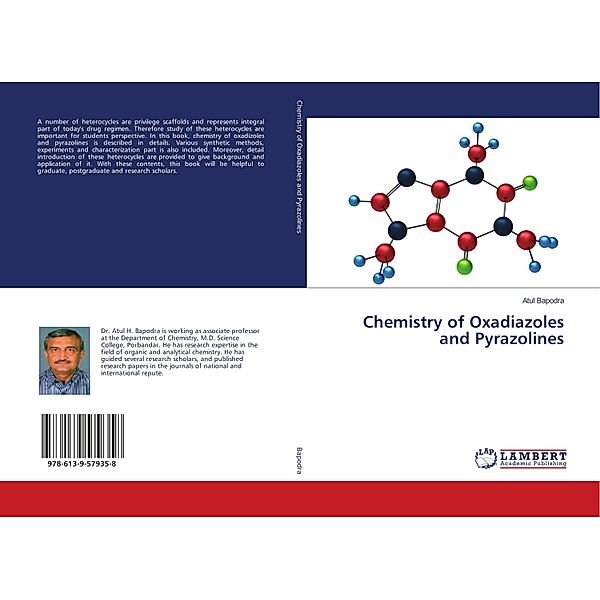 Chemistry of Oxadiazoles and Pyrazolines, Atul Bapodra