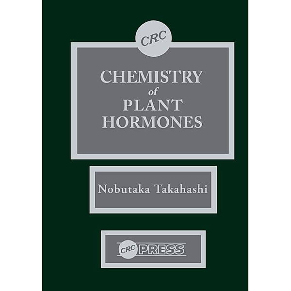 Chemistry of Plant Hormones, Nobutaka Takahashi