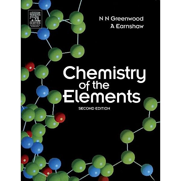 Chemistry of the Elements, N. N. Greenwood, A. Earnshaw