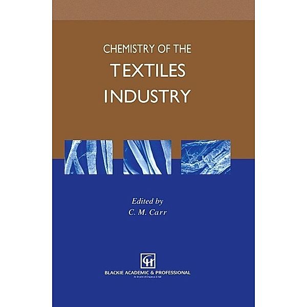 Chemistry of the Textiles Industry