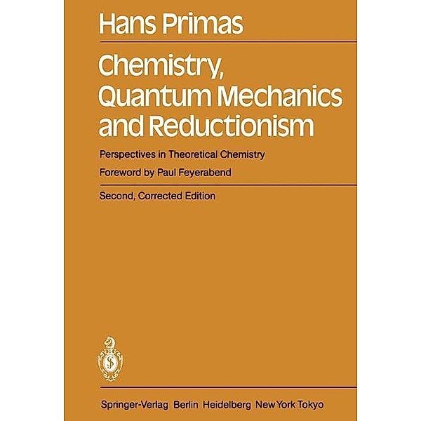 Chemistry, Quantum Mechanics and Reductionism, Hans Primas