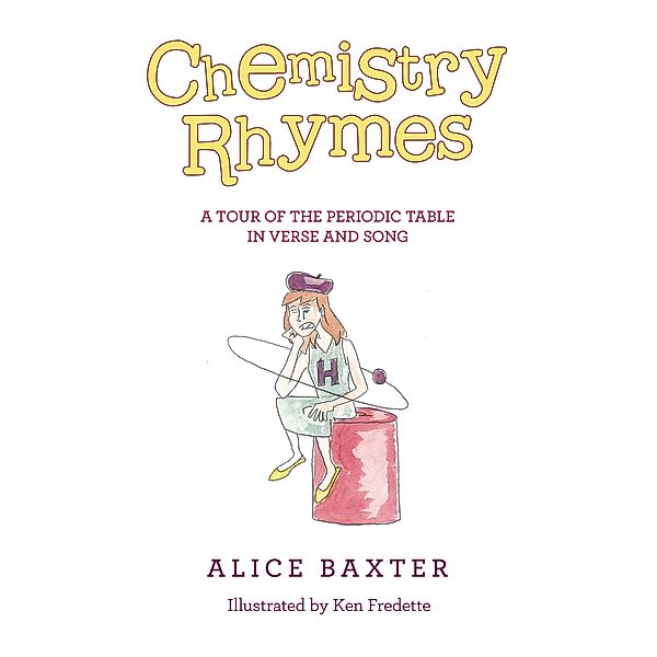 Chemistry Rhymes, Alice Baxter