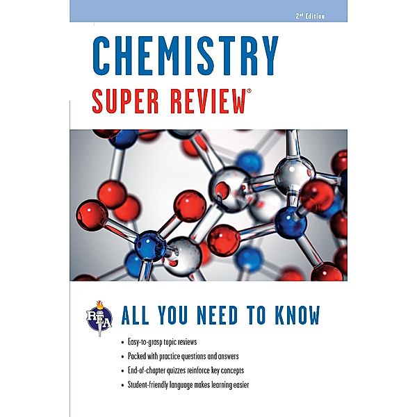 Chemistry Super Review - 2nd Ed. / Super Reviews Study Guides, Editors of Rea