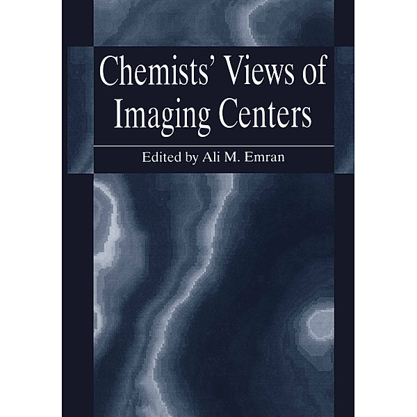 Chemists' Views of Imaging Centers