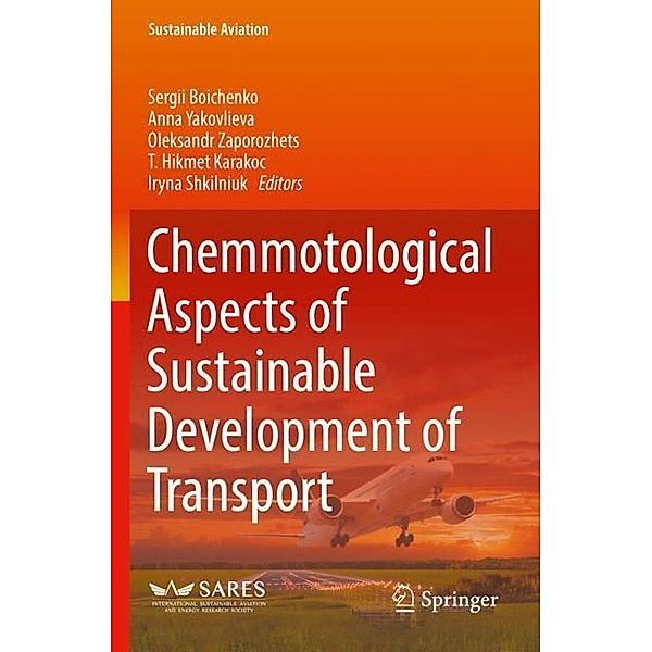 Chemmotological Aspects of Sustainable Development of Transport