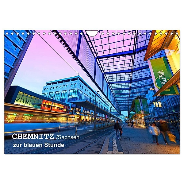 Chemnitz/Sachsen zur blauen Stunde (Wandkalender 2024 DIN A4 quer), CALVENDO Monatskalender, Klaus Ruttloff