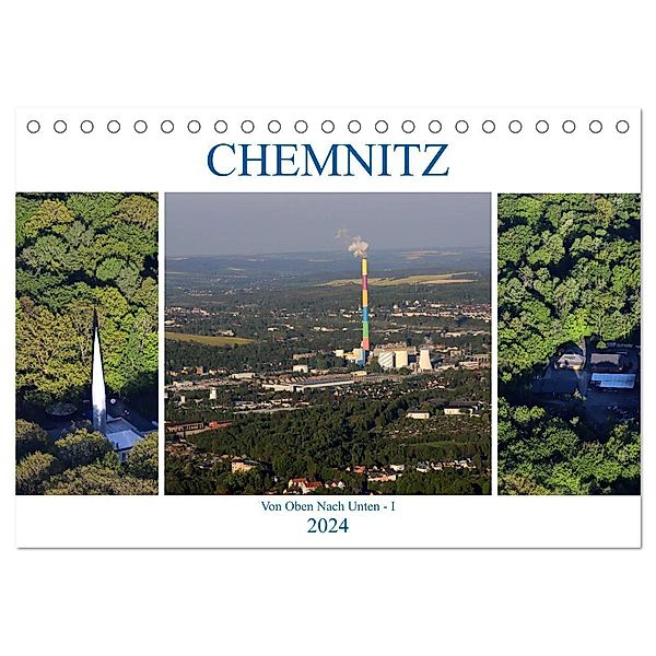 Chemnitz - Von Oben Nach Unten (Tischkalender 2024 DIN A5 quer), CALVENDO Monatskalender, Heike Hultsch