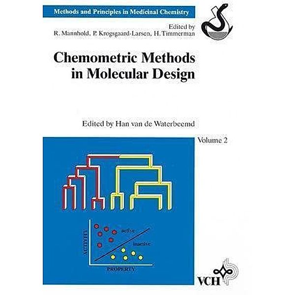 Chemometric Methods in Molecular Design / Methods and Principles in Medicinal Chemistry Bd.2