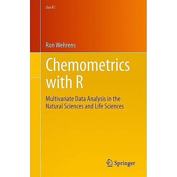 Chemometrics with R, Ron Wehrens