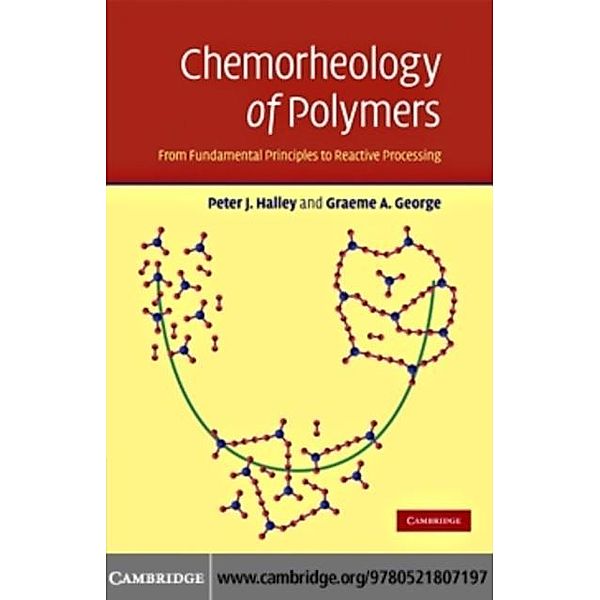 Chemorheology of Polymers, Peter J. Halley