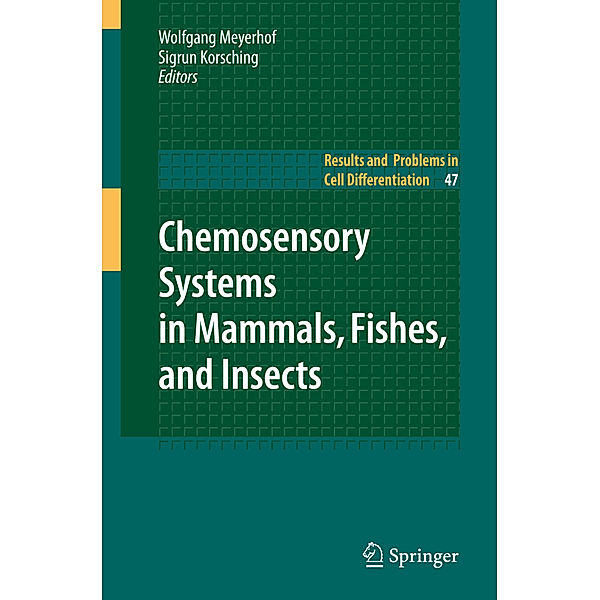 Chemosensory Systems in Mammals, Fishes, and Insects