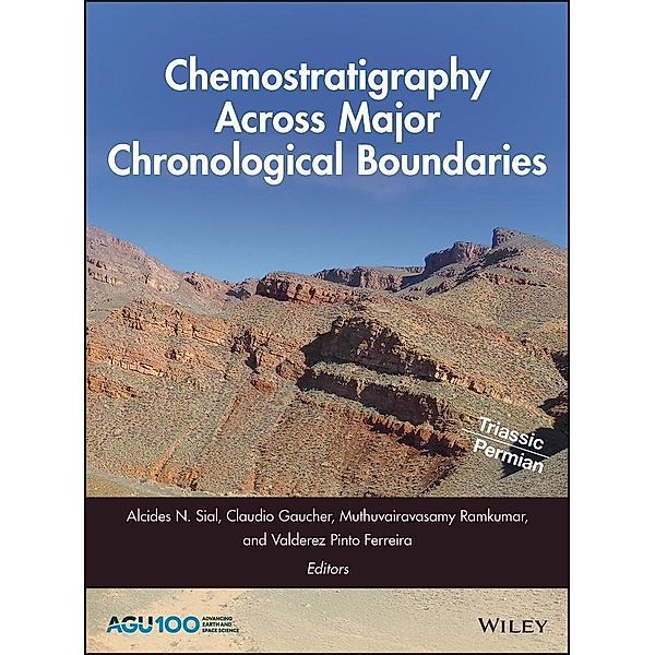 Chemostratigraphy Across Major Chronological Boundaries / Geophysical Monograph Series