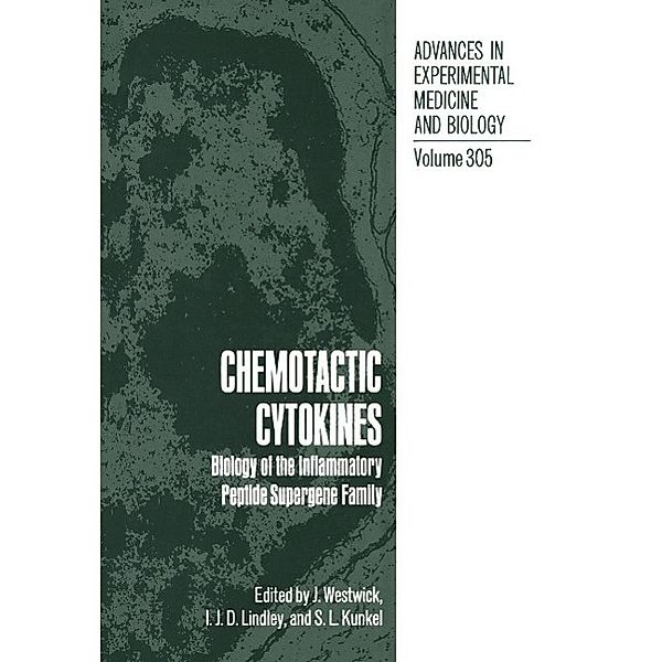Chemotactic Cytokines / Advances in Experimental Medicine and Biology Bd.305