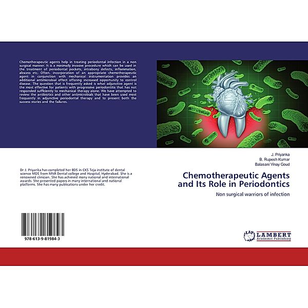 Chemotherapeutic Agents and Its Role in Periodontics, J. Priyanka, B. Rupesh Kumar, Balasani Vinay Goud