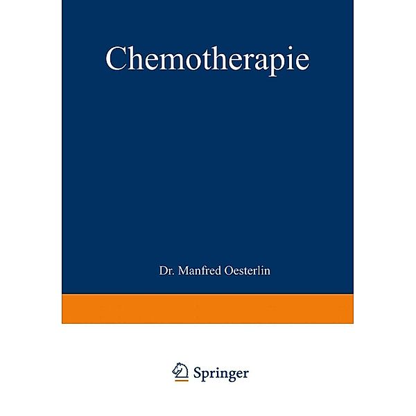 Chemotherapie, Manfred Oesterlin