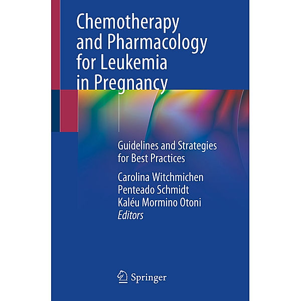 Chemotherapy and Pharmacology for Leukemia in Pregnancy