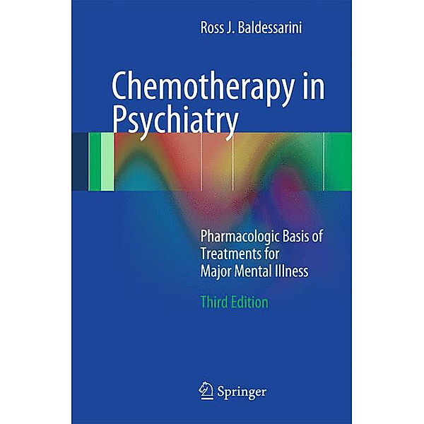 Chemotherapy in Psychiatry, Ross J. Baldessarini